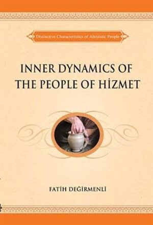 Front cover_Inner Dynamics Of The People Of Hizmet