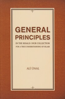 Front cover_General Principles In The Risale-i Nur Collection For A True Understanding Of Islam