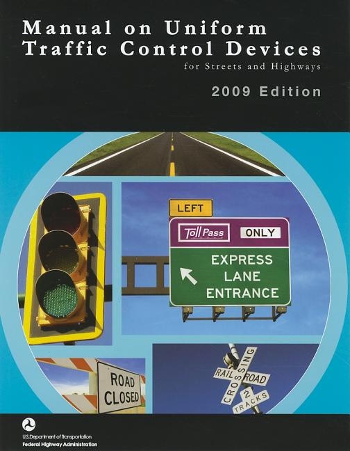 Front cover_Manual on Uniform Traffic Control Devices for Streets and Highways