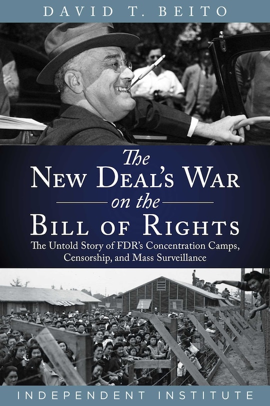 Couverture_The New Deal's War on the Bill of Rights