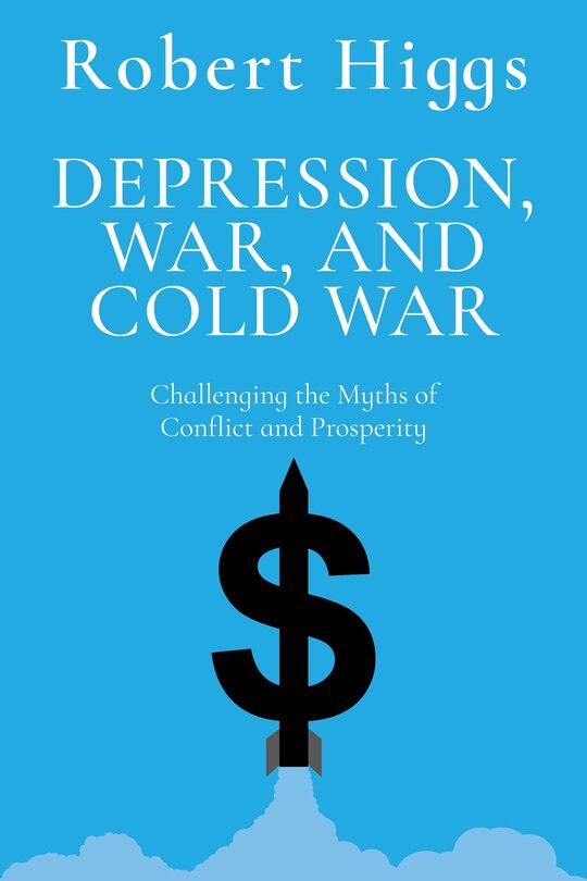 Couverture_Depression, War, and Cold War