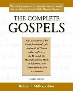 The Complete Gospels, 4th Edition