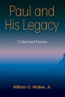 Front cover_Paul And His Legacy