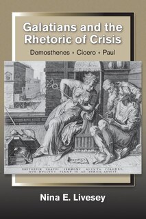 Front cover_Galatians And The Rhetoric Of Crisis