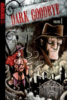 Couverture_Dark Goodbye, Volume 1