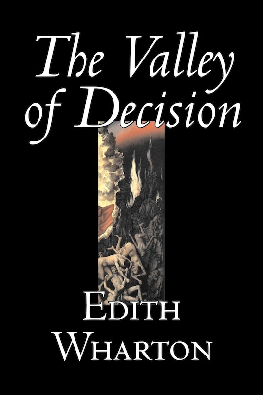 Couverture_The Valley of Decision by Edith Wharton, Fiction, Literary, Fantasy, Classics