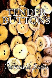 Front cover_Tender Buttons by Gertrude Stein, Fiction, Literary, LGBT, Gay