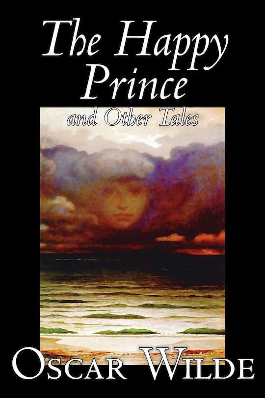 Front cover_The Happy Prince and Other Tales by Oscar Wilde, Fiction, Literary, Classics
