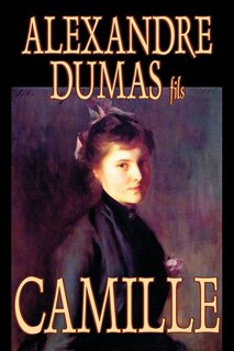 Couverture_Camille by Alexandre Dumas, Fiction, Literary