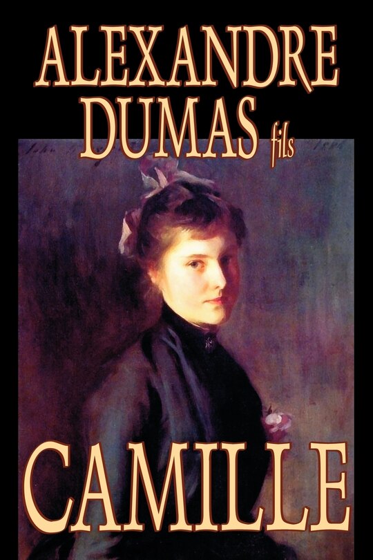 Couverture_Camille by Alexandre Dumas, Fiction, Literary