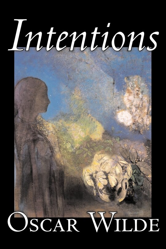 Couverture_Intentions by Oscar Wilde, Literary Collections, Essays, English, Irish, Scottish, Welsh