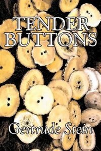 Tender Buttons