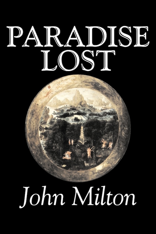Front cover_Paradise Lost By John Milton, Poetry, Classics, Literary Collections