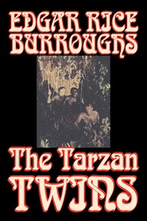 Front cover_The Tarzan Twins by Edgar Rice Burroughs, Fiction, Action & Adventure