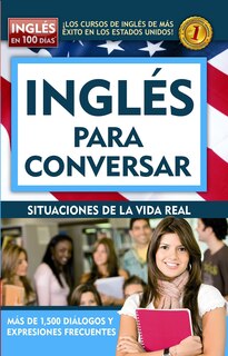 Front cover_Inglés En 100 Días - Inglés Para Conversar / English In 100 Days: Conversational English
