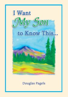 Front cover_I Want My Son to Know This