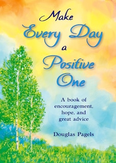 Couverture_Make Every Day a Positive One