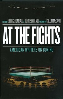 Couverture_At The Fights: American Writers On Boxing