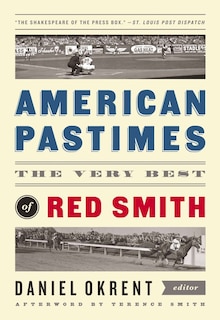 Couverture_American Pastimes: The Very Best Of Red Smith