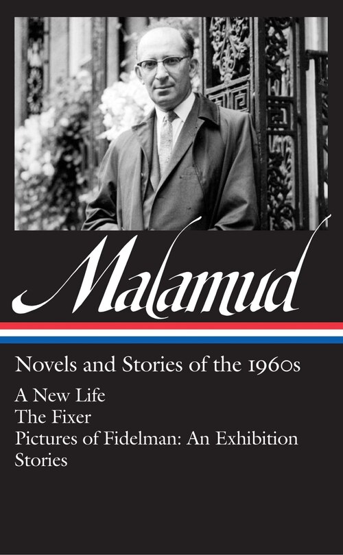 Front cover_Bernard Malamud: Novels & Stories of the 1960s (LOA #249)