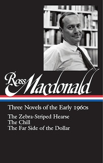 Front cover_Ross Macdonald: Three Novels Of The Early 1960s (loa #279)