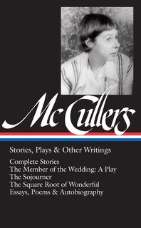 Couverture_Carson McCullers: Stories, Plays & Other Writings (LOA #287)