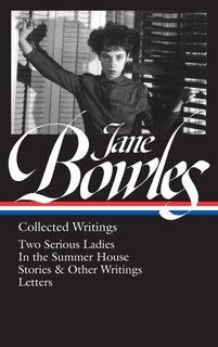 Front cover_Jane Bowles: Collected Writings (LOA #288)