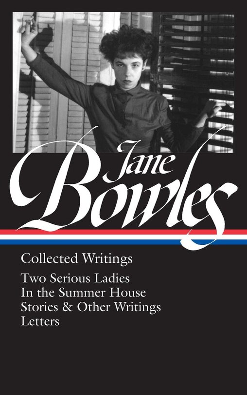 Front cover_Jane Bowles: Collected Writings (LOA #288)