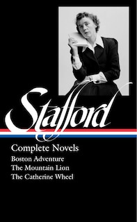 Front cover_Jean Stafford: Complete Novels (loa #324)