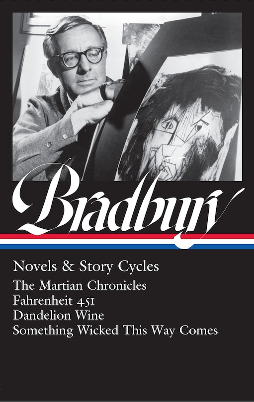 Couverture_Ray Bradbury: Novels & Story Cycles (LOA #347)