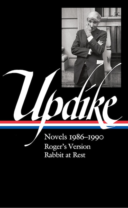 Front cover_John Updike: Novels 1986–1990 (LOA #354)