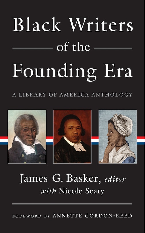 Front cover_Black Writers of the Founding Era (LOA #366)