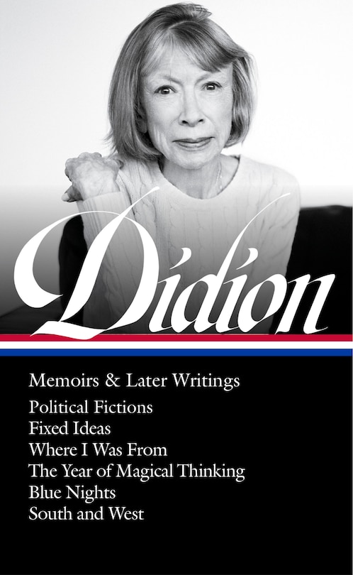 Front cover_Joan Didion: Memoirs & Later Writings (LOA #386)