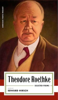 Front cover_Theodore Roethke: Selected Poems