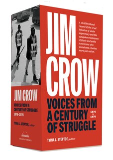 Front cover_Jim Crow: Voices from a Century of Struggle 1876-1976