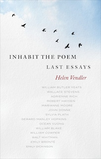 Front cover_Inhabit the Poem: Last Essays