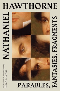 Front cover_Nathaniel Hawthorne: Parables, Fantasies, Fragments