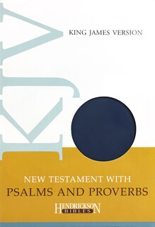Front cover_KJV New Testament with Psalms and Proverbs (Flexisoft, Blue)