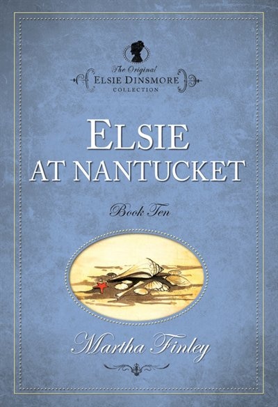 Elsie At Nantucket