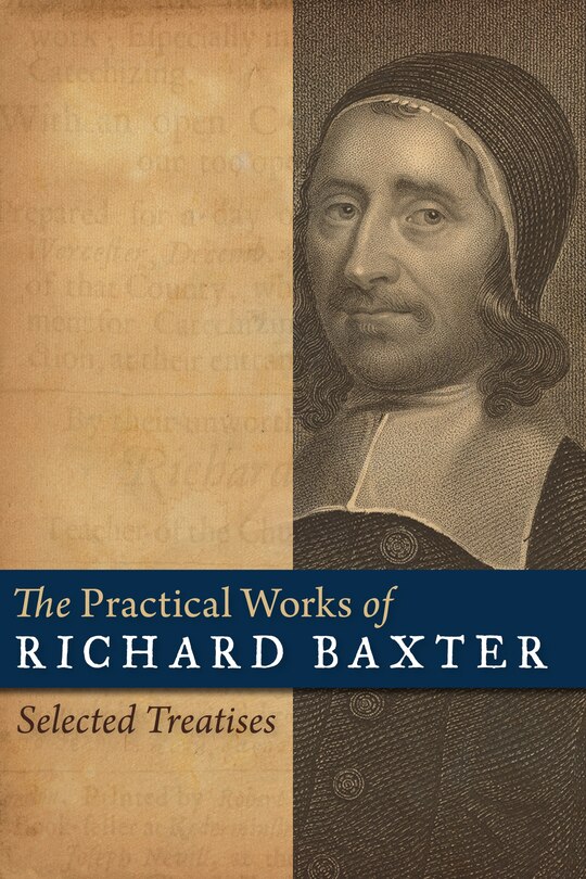 Front cover_The Practical Works of Richard Baxter