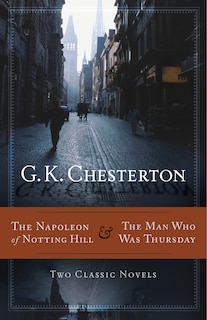 Couverture_The Napoleon of Notting Hill & The Man Who Was Thursday
