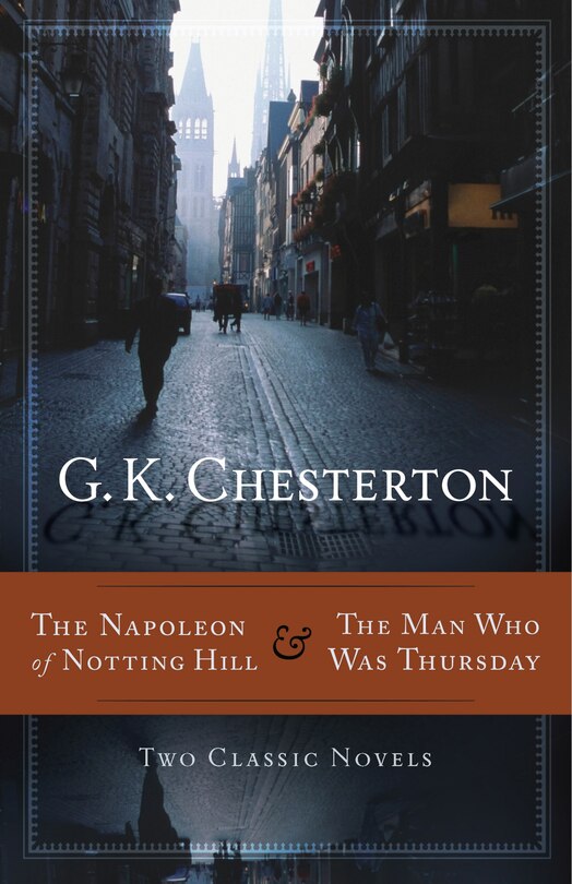 Couverture_The Napoleon of Notting Hill & The Man Who Was Thursday