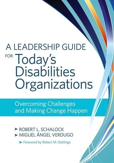 Front cover_A Leadership Guide For Today's Disabilities Organizations