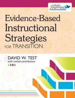 Front cover_Evidence-based Instructional Strategies For Transition