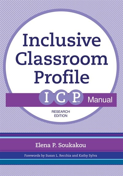 Couverture_The Inclusive Classroom Profile (ICP(tm)) Manual, Research Edition