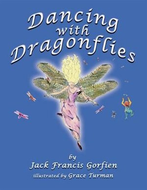 Dancing with Dragonflies