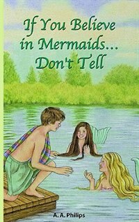 Couverture_If You Believe in Mermaids... Don't Tell