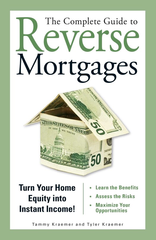 Front cover_The Complete Guide to Reverse Mortgages