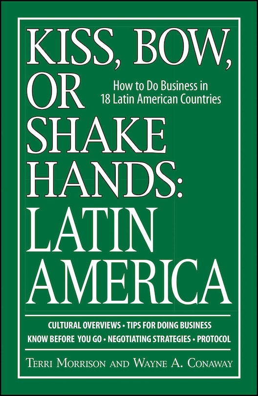 Front cover_Kiss, Bow, Or Shake Hands, Latin America