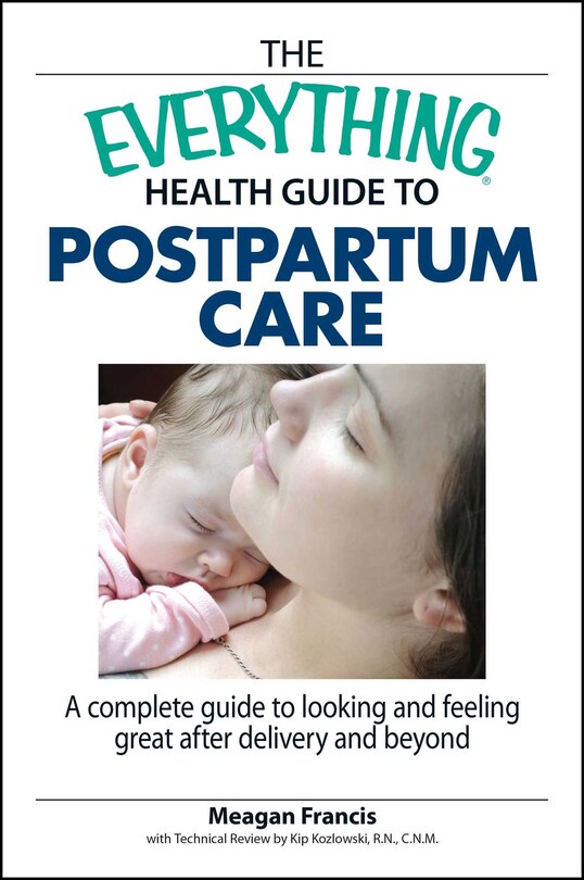 Couverture_The Everything Health Guide To Postpartum Care